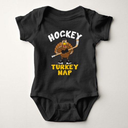 Hockey Turkey Nap Thanksgiving Baby Bodysuit