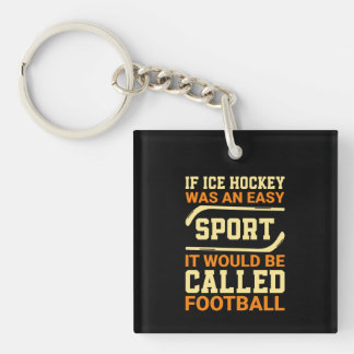 Hockey Versus Football Keychain