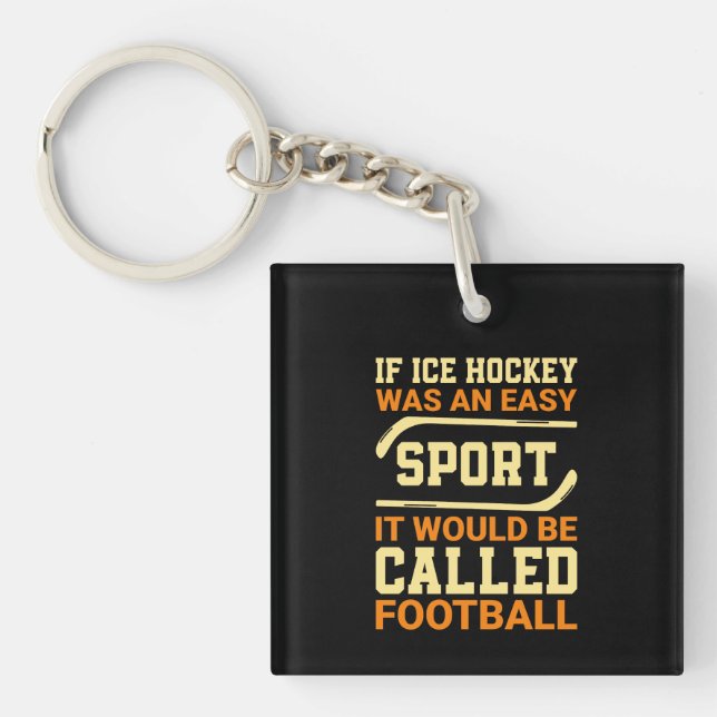 Hockey Versus Football Keychain (Front)