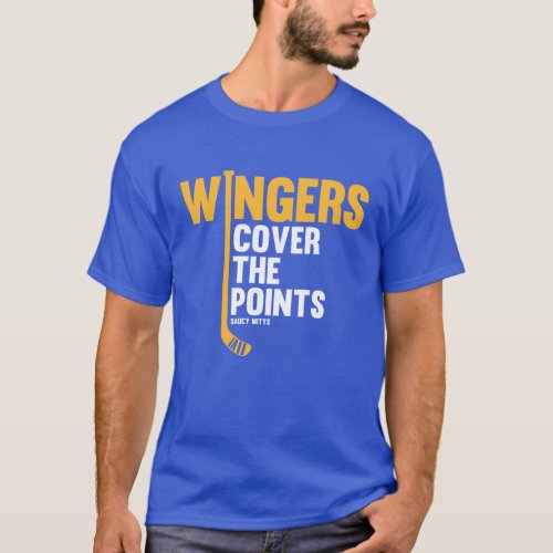 Hockey Wingers Cover The Points T_Shirt