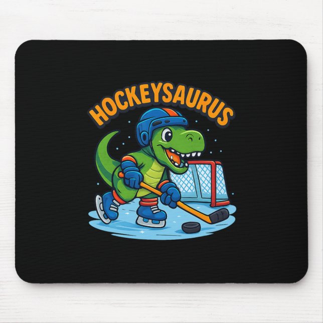 Hockeysaurus Funny Dinosaur Ice Hockey Kids  Mouse Pad (Front)