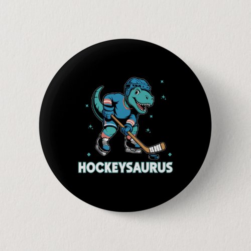 Hockeysaurus Funny Dinosaur Trex Hockey Kids Hocke Button