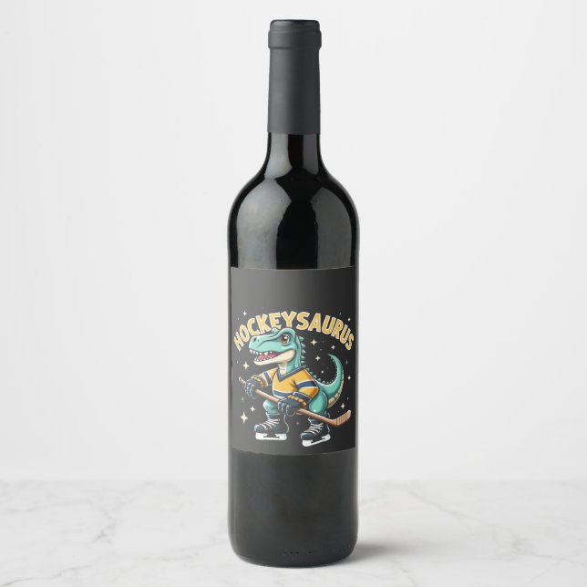 Hockeysaurus Ice Hockey Dinosaur Lovers  Wine Label (Front)