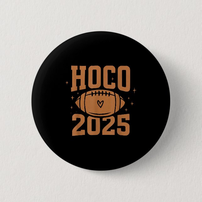 Hoco 2025 High School Homecoming  Button (Front)