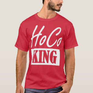 HoCo king homecoming dance T-Shirt