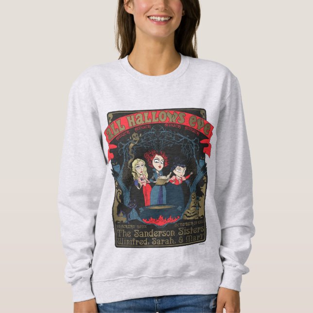 Hocus Pocus All Hallows’ Eve Enchantment Sweatshirt (Front)