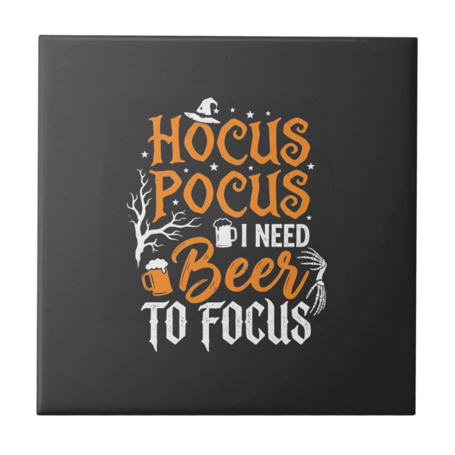 Hocus Pocus Beer Halloween Design_1 Ceramic Tile (Front)