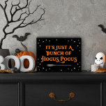 Hocus Pocus Black and Orange Halloween Quote Wooden Box Sign<br><div class="desc">Brew some magic in your home with this Halloween "It's just a bunch of Hocus Pocus" witch quote wood plaque tabletop sign. Decorative typography lettering is accented with spooky scrolls,  twinkling stars,  and a witch's broomstick. Black and orange color scheme can be modified.</div>
