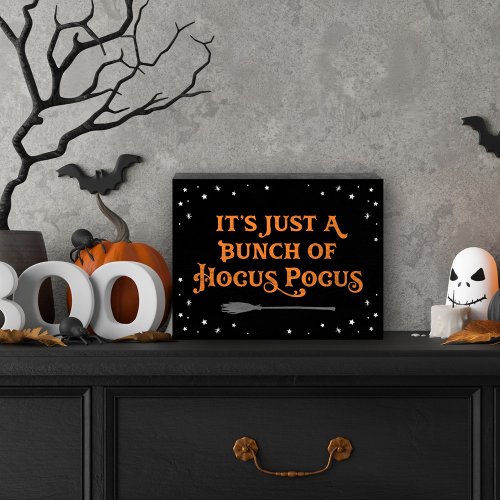 Hocus Pocus Black and Orange Halloween Quote Wooden Box Sign