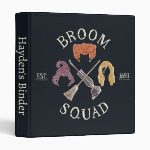 Hocus Pocus Broom Squad Est. 1693 3 Ring Binder