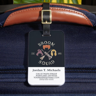 Hocus Pocus Broom Squad Est. 1693 Luggage Tag