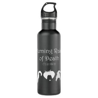 Hocus Pocus- Burning Rain of Death- Water Bottle