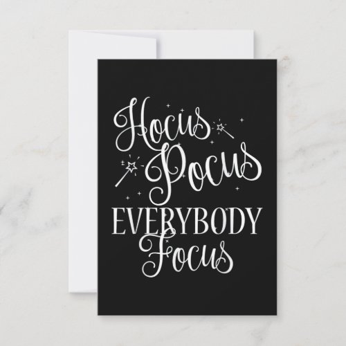 Hocus Pocus Everybody Focus Teacher Card