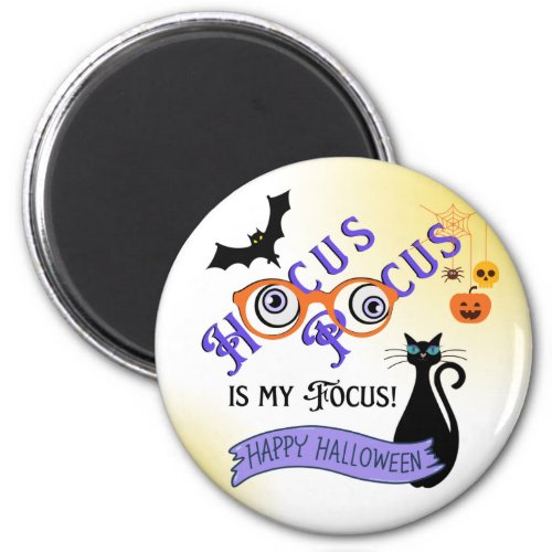 Hocus Pocus Focus Halloween Magnet