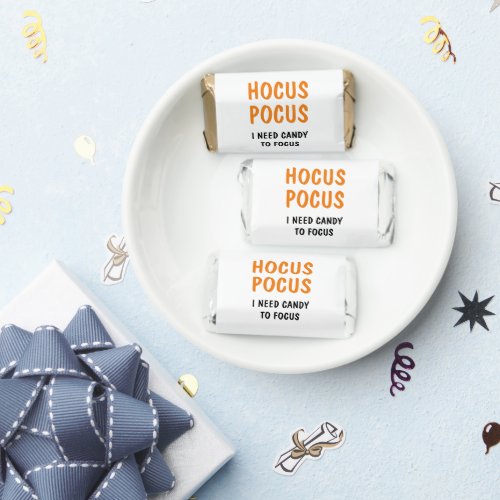 Hocus Pocus Funny Halloween Quote  Orange Hersheys Miniatures