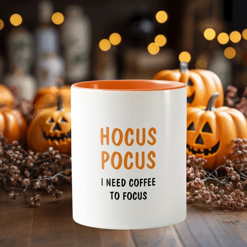 Hocus Pocus Funny Halloween Quote  Orange  Two_Tone Coffee Mug