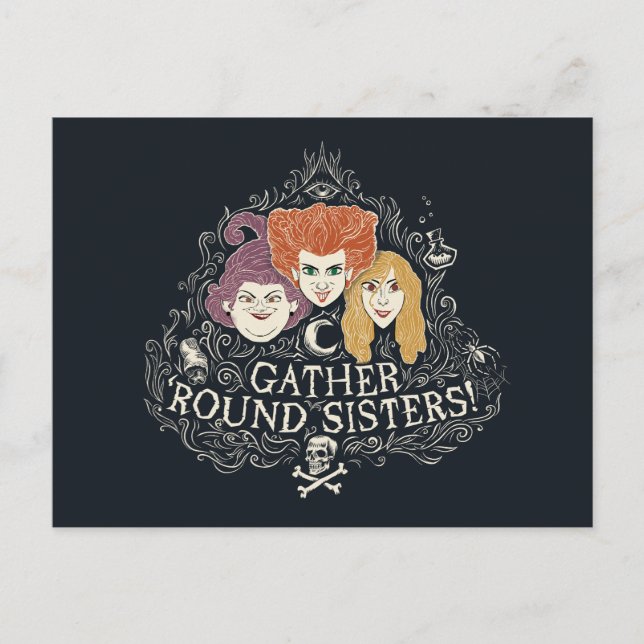 Hocus Pocus Gather 'Round Sisters Postcard (Front)