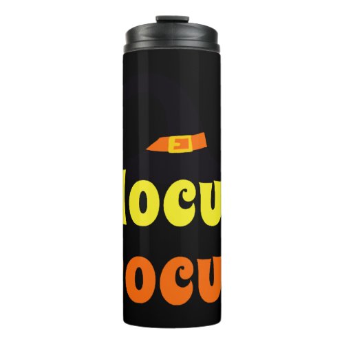 Hocus Pocus Halloween Shirt Hocus Pocus Shirt Thermal Tumbler