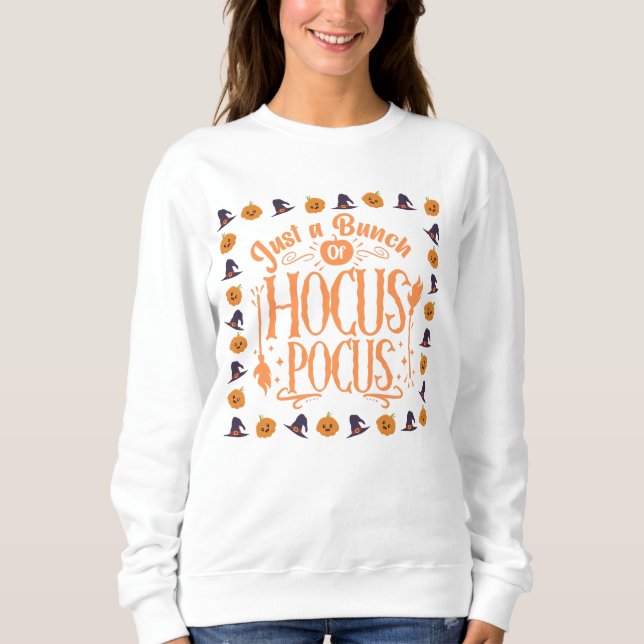 Hocus Pocus Halloween  Sweatshirt (Front)