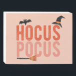Hocus Pocus Halloween Wood Sign<br><div class="desc">Decorate for Halloween in style with this fun sign.</div>