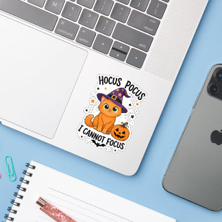 Hocus Pocus I Cannot Focus, Halloween Humor Sticker