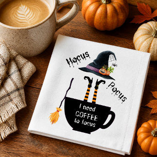 Hocus Pocus I Need Coffee to Focus Cloth Napkin