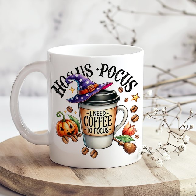 "Hocus Pocus I Need Coffee to Focus" Giant Coffee Mug ("Hocus Pocus I Need Coffee to Focus" Giant Coffee Mug on a boho kitchen table with tiny dry flowers)