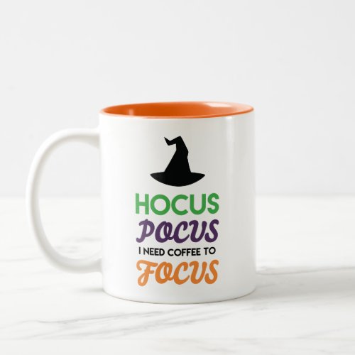 Hocus Pocus I Need Coffee to Focus Halloween Mug