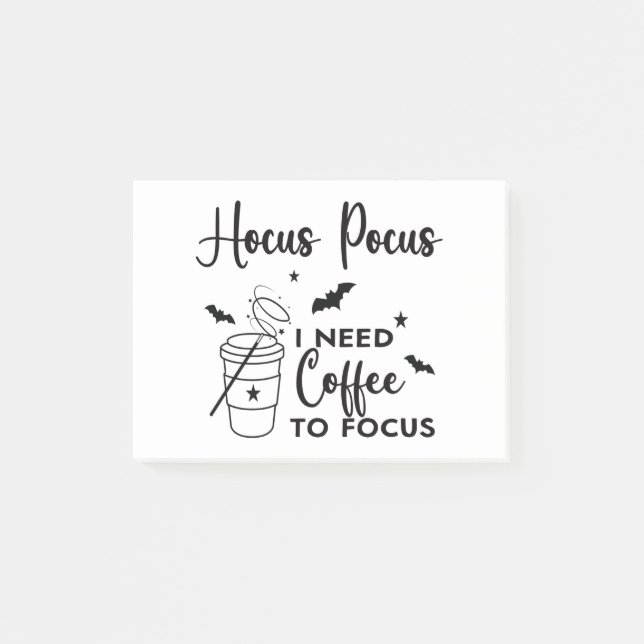Hocus Pocus I Need Coffee to Focus Post-it Notes (Front)