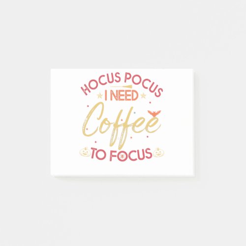 Hocus Pocus I Need Coffee To Focus Post_it Notes