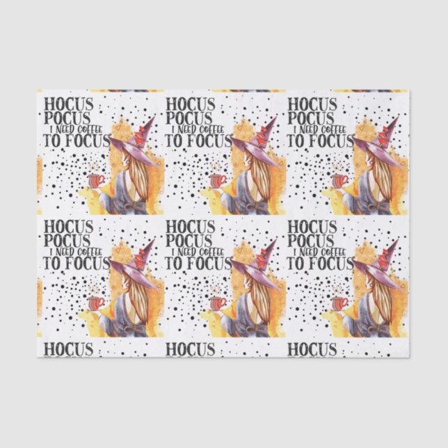 Hocus Pocus I Need Coffee To Focus Tissue Paper (Front)