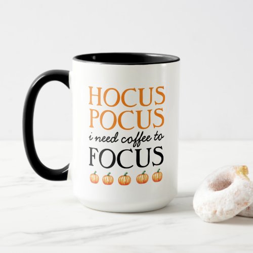 Hocus Pocus I Need Coffee to Focus with Name Mug