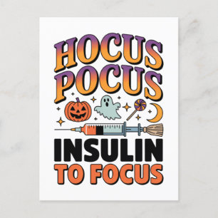 Hocus Pocus I Need Insulin to Focus Diabetes Ghost Holiday Postcard