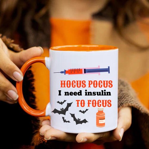 Hocus Pocus I Need Insulin To Focus Diabetic Mug