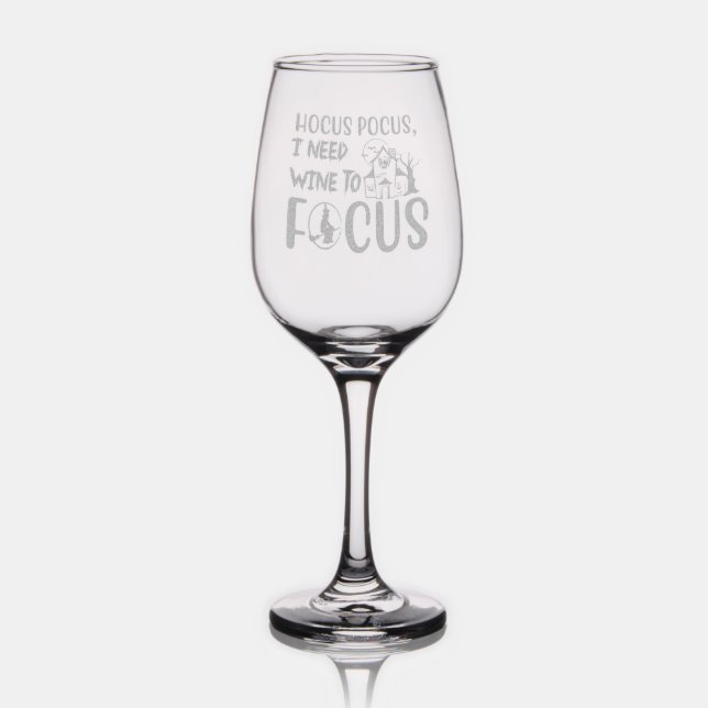Hocus Pocus I Need Wine To Focus Witchy Halloween  Glass (Glassware)