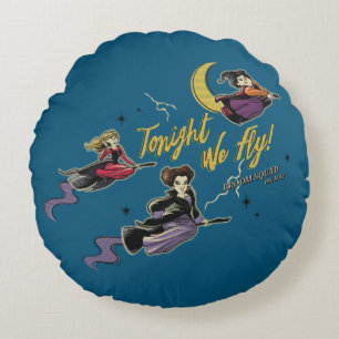 Hocus Pocus Tonight We Fly Broom Squad Round Pillow