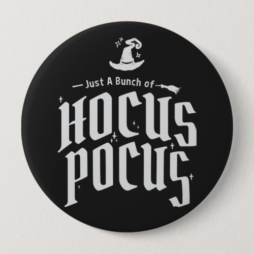 Hocus Pocus Witch Funny Halloween Button