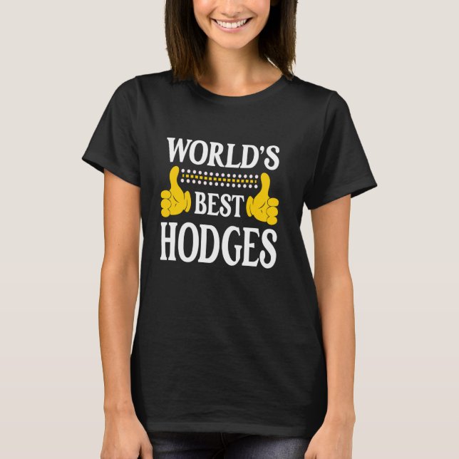 Hodges Surname Team Family Last Name World's Best  T-Shirt (Front)