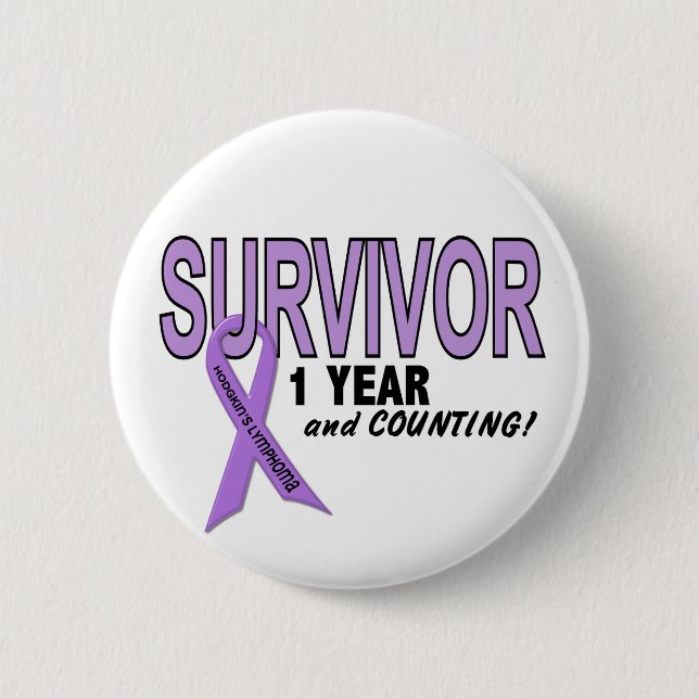 Hodgkins Lymphoma 1 Year Survivor Pinback Button (Front)