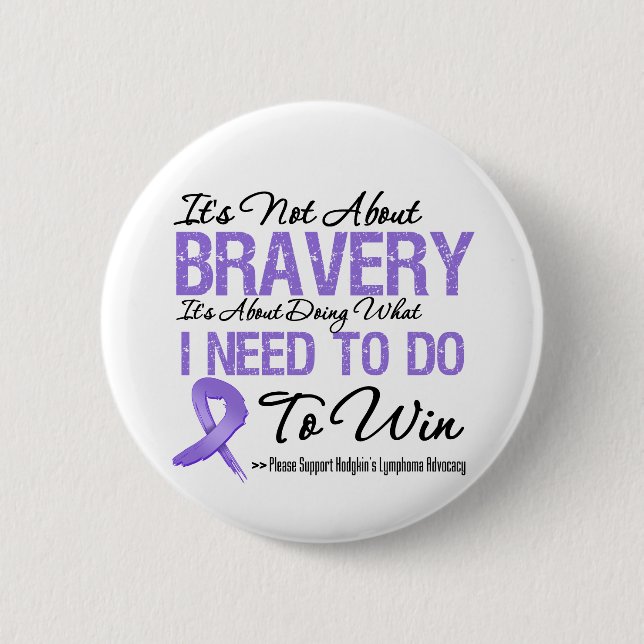 Hodgkins Lymphoma Cancer Battle Button (Front)