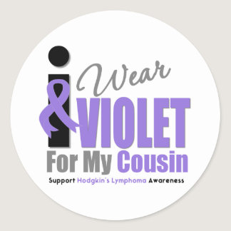 Hodgkins Lymphoma I Wear Violet Ribbon Cousin Classic Round Sticker