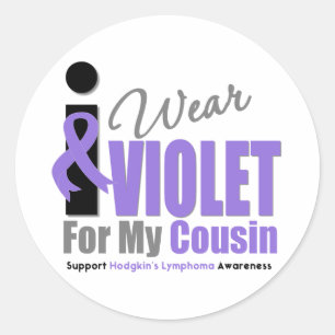 Hodgkins Lymphoma I Wear Violet Ribbon Cousin Classic Round Sticker
