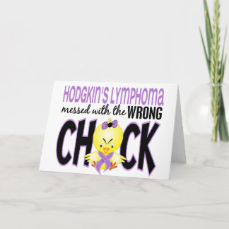 Hodgkins Lymphoma Messed With The Wrong Chick Card