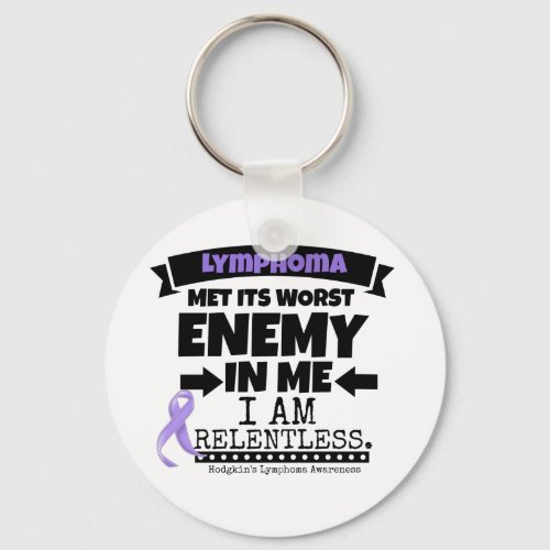 Hodgkins Lymphoma Met Its Worst Enemy in Me Keychain