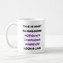 hodgkin's lymphoma warrior, awesome coffee mug