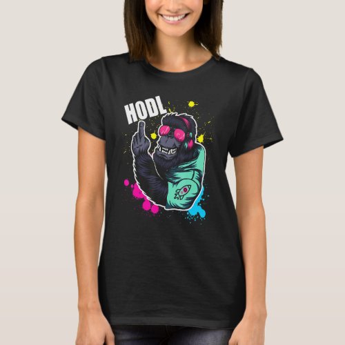 Hodl Ape Gorilla Gang Meme Superstonk Crypto Stonk T_Shirt