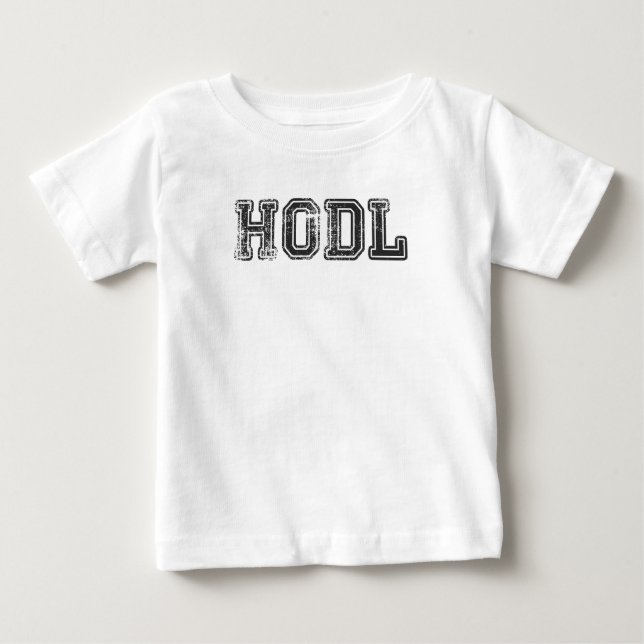 Hodl Cryptocurrency Print Baby T-Shirt (Front)