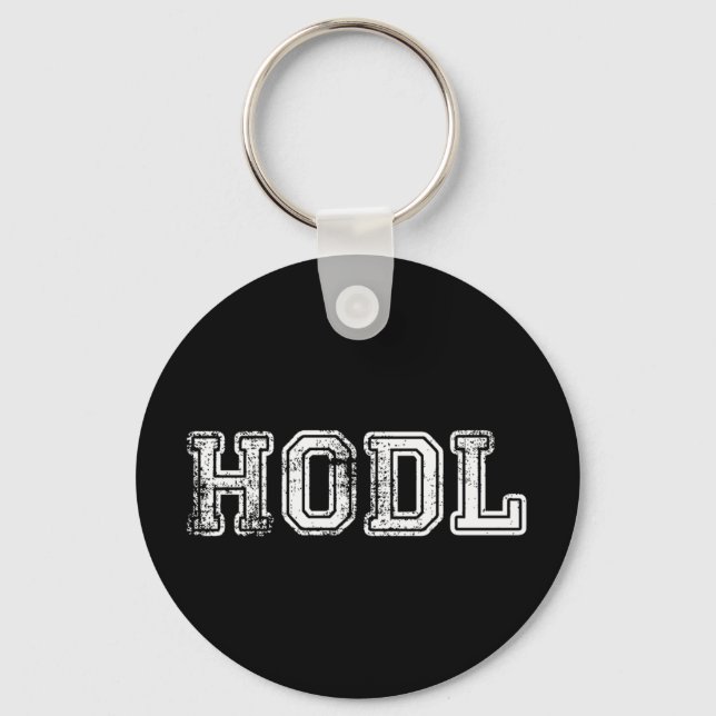 Hodl Cryptocurrency Print Keychain (Front)