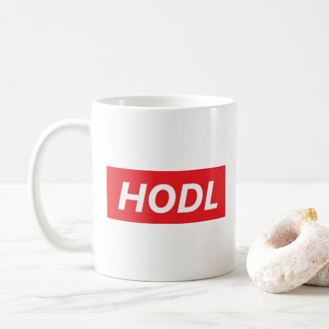 HODL (Hold) Your Cryptocurrency Bitcoin Mug (With Donut)