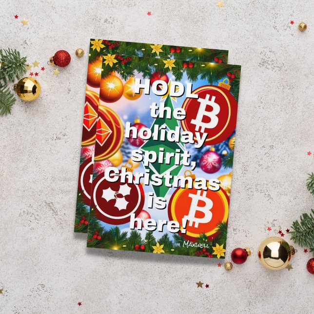 HODL the Joy: Crypto Christmas Cheer is Here! Holiday Card (HODL the Joy: Crypto Christmas Cheer is Here! Holiday Card)